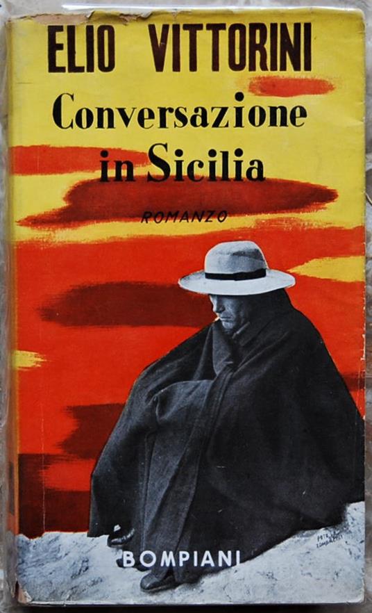 Conversazione In Sicilia. (Nome E Lagrime) - Elio Vittorini - copertina