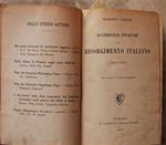 Ricordanze Storiche Del Risorgimento Italiano 1822 / 1870