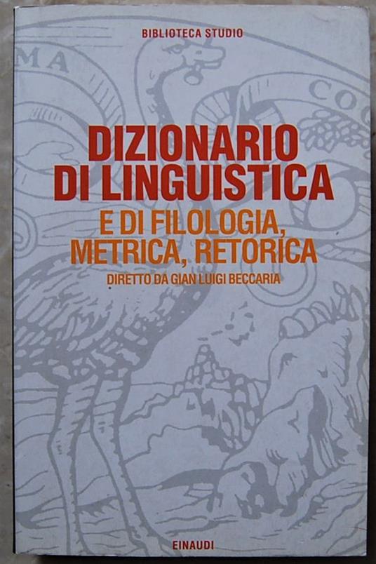 Dizionario Di Linguistica E Di Filologia, Metrica, Retorica - copertina