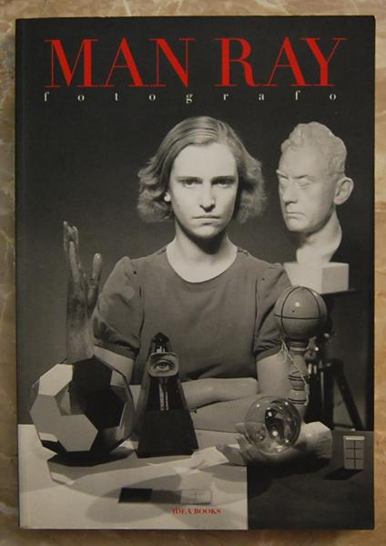 Man Ray. Fotografo - copertina