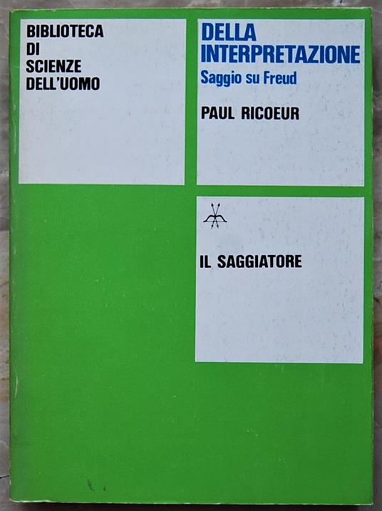Della Interpretazione. Saggio Su Freud - Paul Ricoeur - copertina