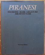 Piranesi. Incisioni Rami Legature Architetture