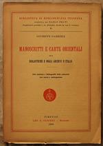 Manoscritti E Carte Orientali Nelle Biblioteche E Negli Archivi D'Italia