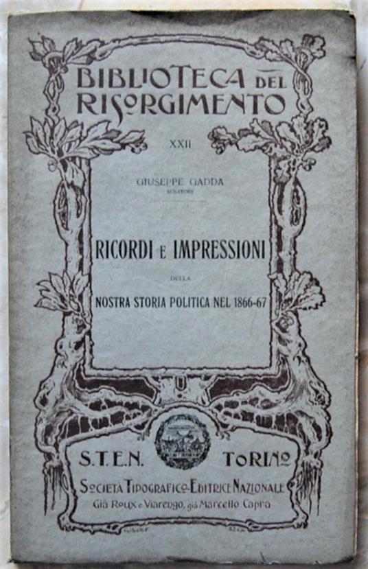 Ricordi E Impressioni Della Nostra Storia Politica 1866 / 67 - Giuseppe Fadda - copertina