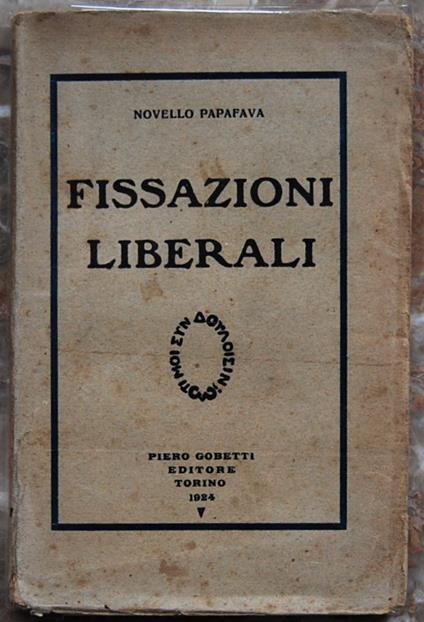 Fissazioni Liberali - Novello Papafava - copertina