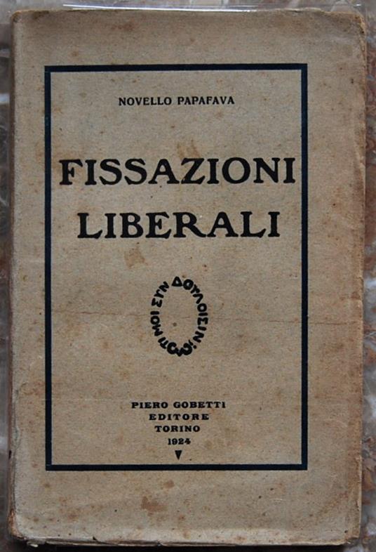 Fissazioni Liberali - Novello Papafava - copertina