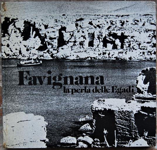 Favignana. La Perla Delle Egadi - Gaspare Scarcella - copertina