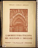 L' architettura italiana del Duecento e Trecento