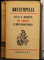 Vita e Morte di Adria e Dei Suoi Figli