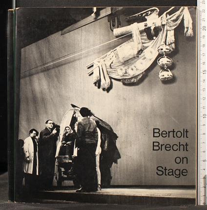 Bertolt Brecht On Stage - Bertolt Brecht - copertina