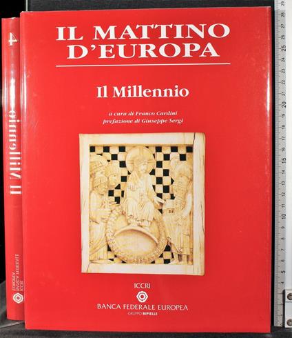 Il mattino d'Europa 4. Il Millennio - Franco Cardini - copertina
