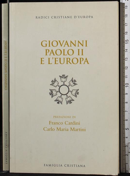 Giovanni Paolo II e l'europa - Franco Cardini - copertina