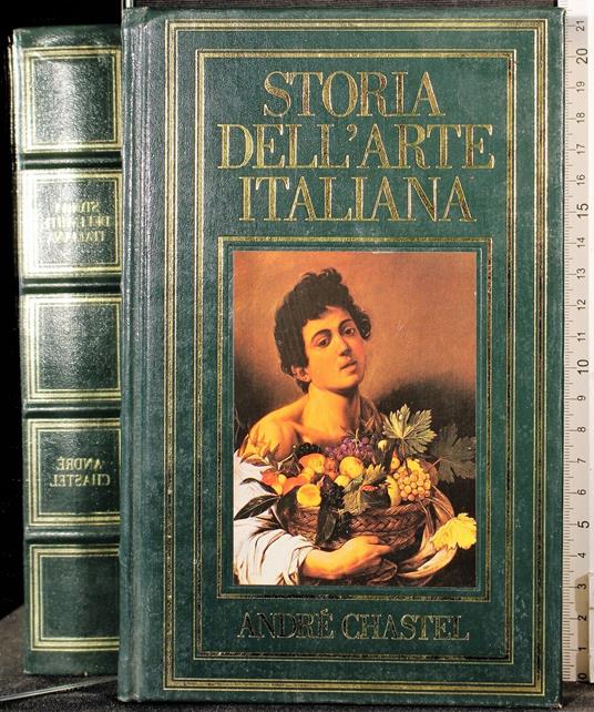 Storia dell'arte Italiana - André Chastel - copertina