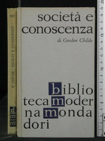 Società e Conoscenza - V. Gordon Childe - copertina