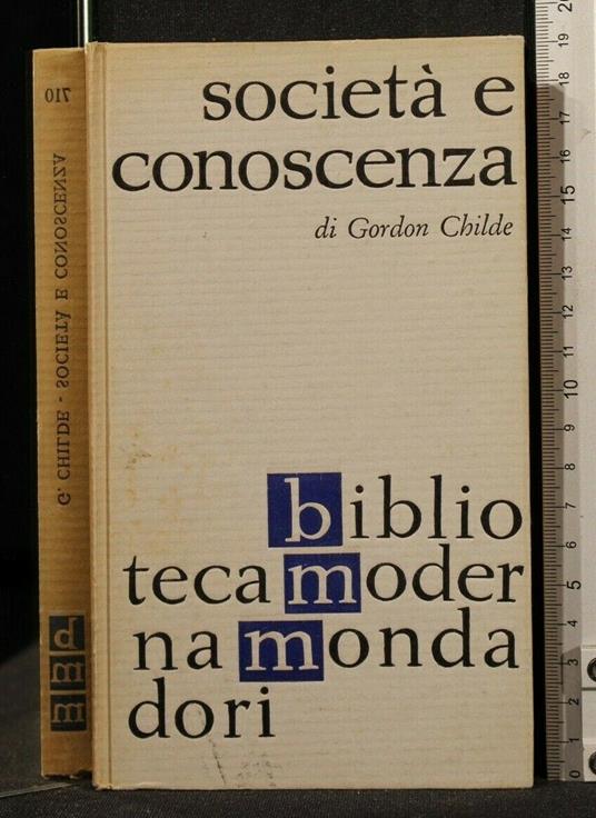 Società e Conoscenza - V. Gordon Childe - copertina