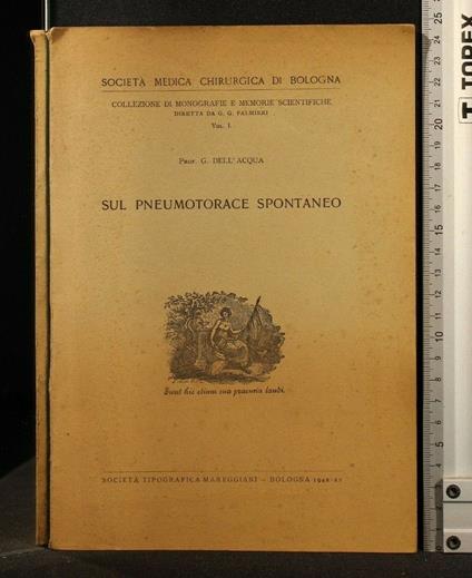 Sul Pneumotorace Spontaneo - G. Alberto Dell'Acqua - copertina