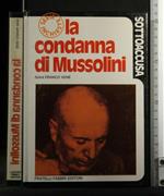 Sottoaccusa La Condanna di Mussolini