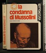 Sottoaccusa La Condanna di Mussolini