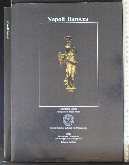 Napoli Barocca - Giancarlo Alisio - copertina