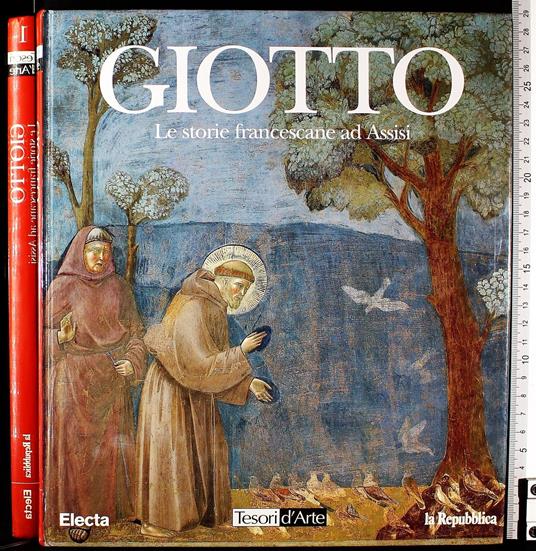 Giotto. Le storie francescane ad Assisi - Giuseppe Basile - copertina