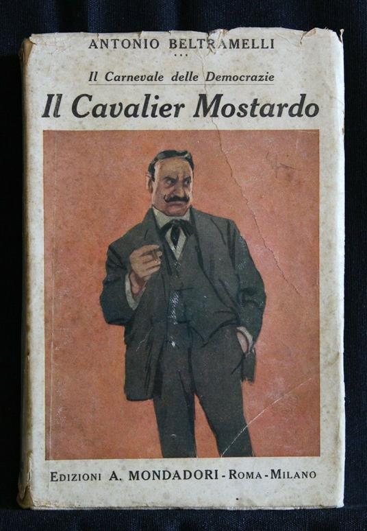 Il Cavalier Mostardo - Antonio Beltramelli - copertina