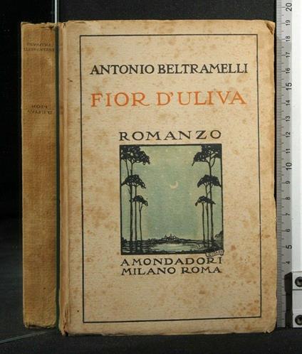 Fior D'Uliva - Antonio Beltramelli - copertina