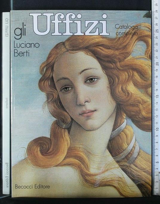 Gli Uffizi - Luciano Berti - copertina