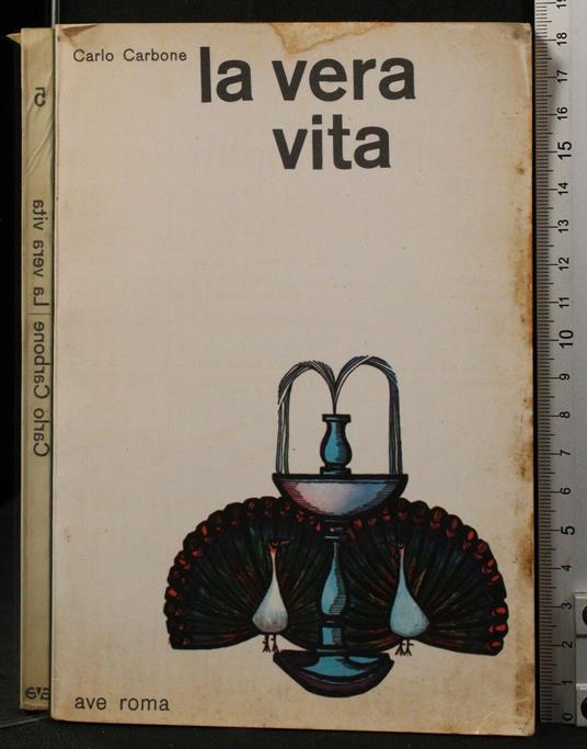 La vera vita. Vol 5 - Carlo Carbone - copertina
