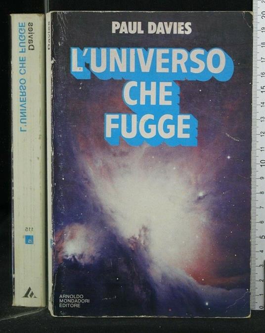 L' Universo Che Fugge - Paul Davies - copertina