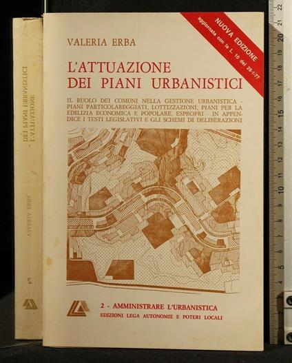 L' Attuazione Dei Piani Urbanistici - Valeria Erba - copertina