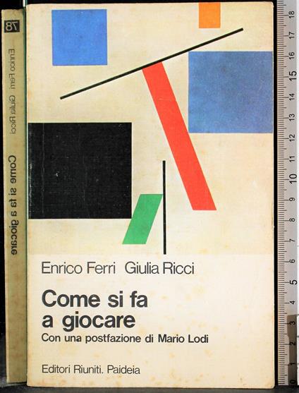 Come si fa a giocare - Enrico Ferri - copertina