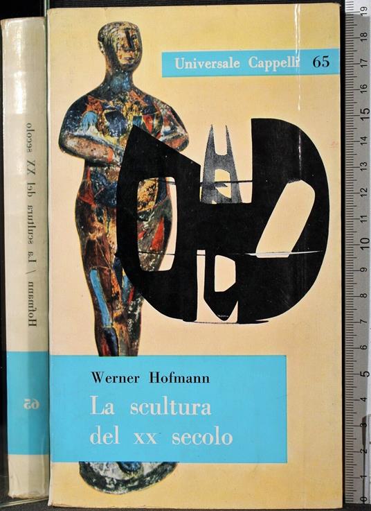 La scultura del XX secolo - Werner Hofmann - copertina