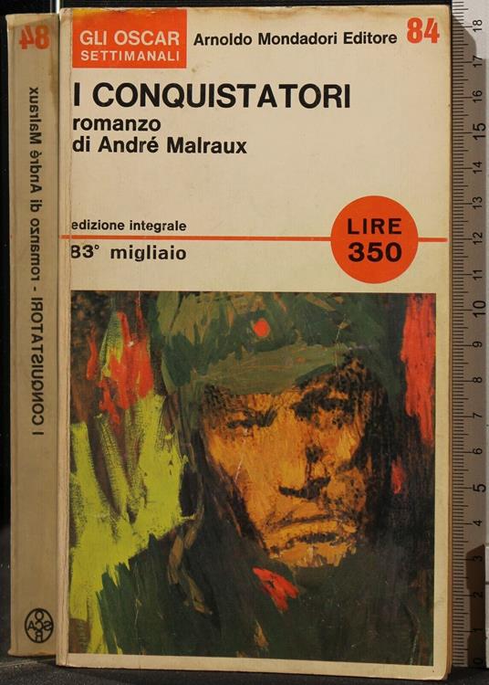 I Conquistatori - André Malraux - copertina
