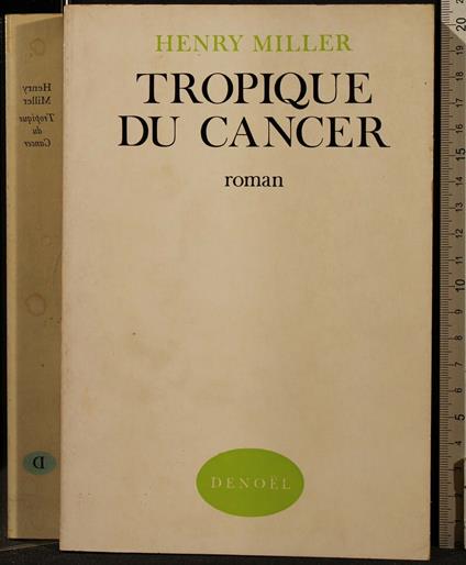 Tropique Du Cancer - Henry Miller - copertina