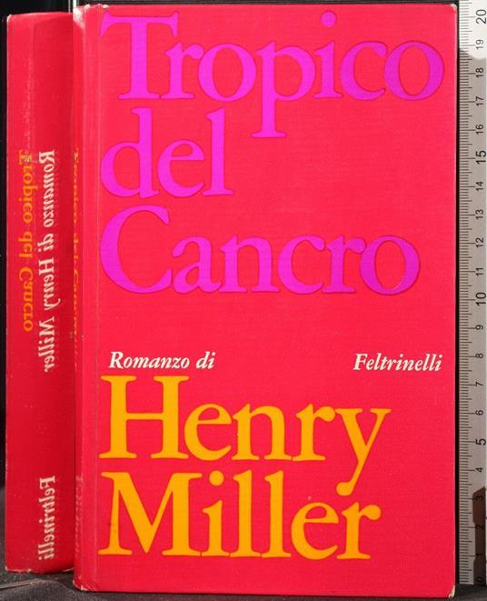 Tropico Del Cancro - Henry Miller - copertina