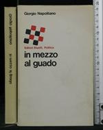 In Mezzo Al Guado
