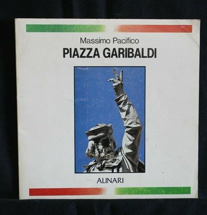 Piazza Garibaldi - Massimo Pacifico - copertina
