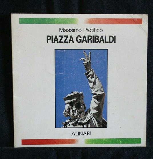 Piazza Garibaldi - Massimo Pacifico - copertina