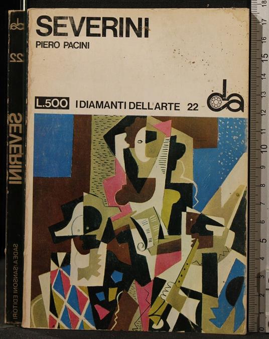 I Diamanti Dell'Arte 22. Severini - Piero Pacini - copertina