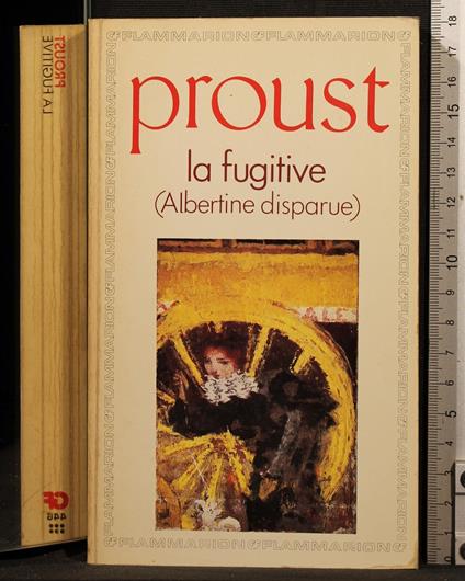 La fugitive (Albertine disparue) - Marcel Proust - copertina