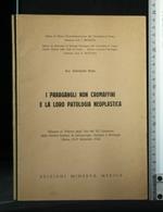 I Paragangli Non Cromaffini e La Loro Patologia Neoplastica
