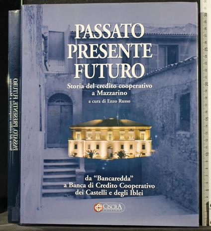 Passato Presente Futuro - Enzo Russo - copertina