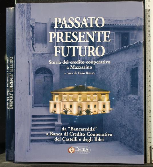 Passato Presente Futuro - Enzo Russo - copertina
