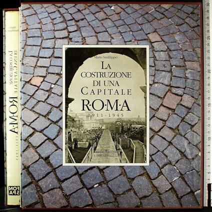 La costruzione di una capitale. Roma - Mario Sanfilippo - copertina
