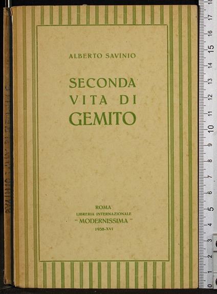 Seconda vita di Gemito - Alberto Savinio - copertina