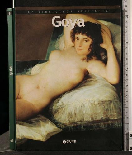 La Biblioteca Dell'Arte Goya - Giuliano Serafini - copertina