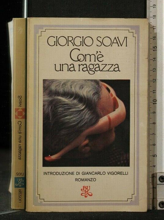 Com'è Una Ragazza - Giorgio Soavi - copertina