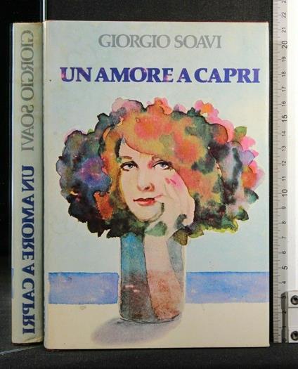 Un Amore a Capri - Giorgio Soavi - copertina