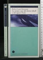 Lo Strano Caso Del Dottor Jekyll e Del Signor Hyde