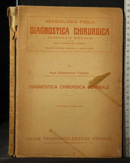 Semeiologia Fisica e Diagnostica Chirurgica Generale e Speciale - Domenico Taddei - copertina